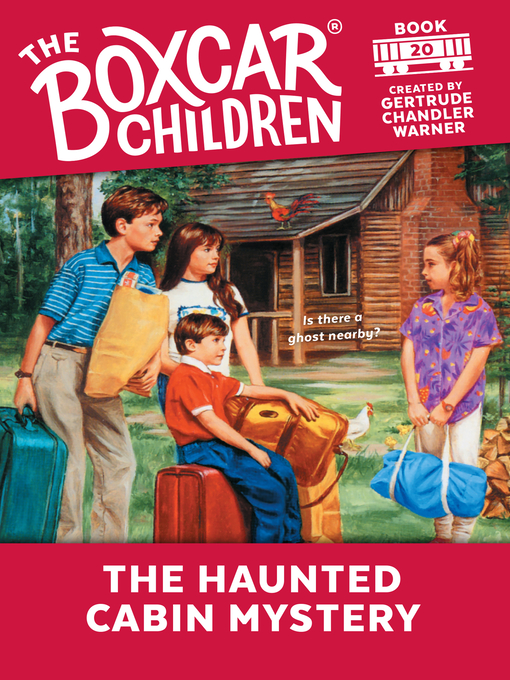Title details for The Haunted Cabin Mystery by Gertrude Chandler Warner - Available